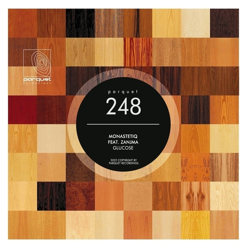 Monastetiq, Zanjma – Glucose [PARQUET248]